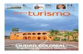 Puro Turismo // Ciudad Colonial: Orgullosos de nuestra historia