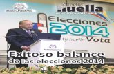 Exitoso balance de las elecciones 2014