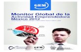 MONITOR GLOBAL DE LA ACTIVIDAD EMPRENDEDORA. MÉXICO, 2012