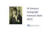 IV Concurs Fotografic Francesc Boix 2013