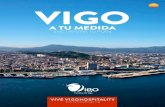 Vigo a tu medida - Guía VigoHospitality