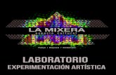 LABORATORIO EXPERIMENTACIÓN ARTÍSTICA / Casa Cultural LA MIXERA