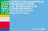 Los Estudiantes Inmigrantes en la Escuela Secundaria. Integración y Desafíos