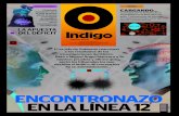 Reporte Indigo: ENCONTRONAZO EN LA LÍNEA 12 11 Septiembre 2014
