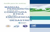 Manual periodistico para la cobertura etica de las emergencias y los desastres