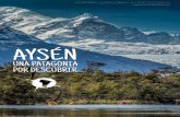 Aysén, Una Patagonia por Descubrir (Espanol - Baja Res)