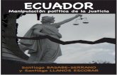 ECUADOR: Manipulación política de la justicia
