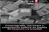 Historiografía, marxismo y compromiso poliítico en España. Del franquismo a la actualidad