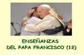Enseñanzas del papa francisco (12) compressed