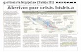 Alertan por crisis hídrica| Enloda caso Gutiérrez honores para Colosio
