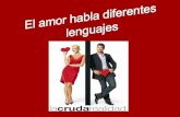 El Amor Habla Diferentes Lenguajes -w Slideshare Net 37