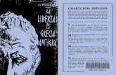 La Libertad en La Grecia Antigua- A j Festugiere, O-1. p.- Edit Seix Barral, Barcelona