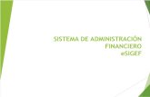 SISTEMA DE ADMINISTRACIÓN FINANCIEROeSIGEF