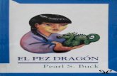 El Pez Dragon - Pearl S. Buck