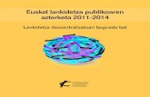 Euskal lankidetza deszentralizatuaren azterketa 2011-2014