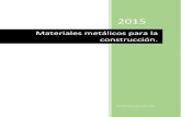 Materiales Metálicos Para La Construcción