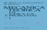 Mecánica Teórica en Ejercicios y Problemas. Tomo I- M. Bath- 1era Ed.