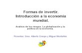 Formas de invertir. Introducción a la economía mundial.Conferencia Inversiones Octubre 2015