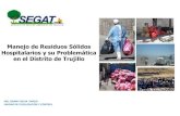 Manejo de Residuos Sólidos Hospitalarios y Su Problemática en Trujillo -SEGAT