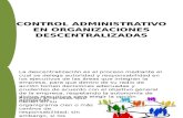 Control Administrativo en Organizaciones Descentralizadas