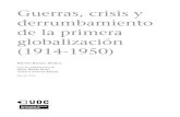 Guerras, Crisis y derrumbamiento 1914-1950