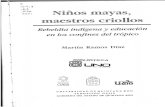 Niños Mayas Maestros Criollos - Parte 2