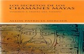 Mercier Alloa Patricia - Los Secretos de Los Chamanes Mayas