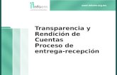 Transparencia y Rendición de Cuentas Proceso de entrega- recepción.