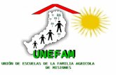 UNIÓN DE ESCUELAS DE LA FAMILIA AGRICOLA DE MISIONES UNEFAMUNEFAM.
