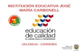 INSTITUCIÓN EDUCATIVA JOSÉ MARÍA CARBONELL VALENCIA - CÓRDOBA.