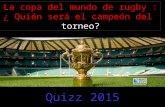La copa del mundo de rugby : ¿ Quién será el campeón del torneo? Quizz 2015.