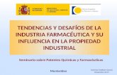 TENDENCIAS Y DESAFÍOS DE LA INDUSTRIA FARMACÉUTICA Y SU INFLUENCIA EN LA PROPIEDAD INDUSTRIAL Seminario sobre Patentes Químicas y Farmacéuticas Montevideo.