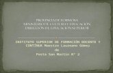 INSTITUTO SUPERIOR DE FORMACIÓN DOCENTE Y CONTÍNUA Maestro Laureano Gómez de Posta San Martín N° 2.