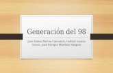 Generación del 98 José Alonso Molina Cahuantzi, Gabriel Lozano García. Joad Enrique Martínez Vázquez.