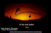 Muchas m á s Presentaciones PPS en Efiro.com/descargas El día más bello? Hoy Tema Musical: “ The power of love ” By Celine Dione.