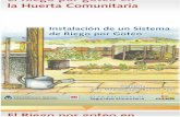 El Riego Por Goteo en La Huerta Comunitaria
