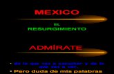 Mexico El Re Surgi Mien To
