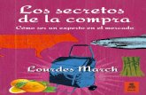 "Los secretos de la compra", Lourdes March (Kailas Editorial)