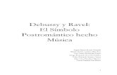 Debussy y Ravel El Símbolo Postmoderno Hecho Música