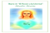 Diario Del Puente a La Libertad Madre Maria