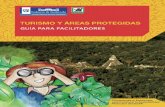 Turismo y áreas protegidas: Guía para facilitadores.