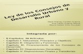ExpOsiciÓn SObre La Ley de LOs COnsejOs de DesarrOllO UrbanO y Rural!!!