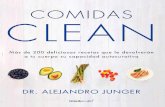 Comidas Clean (limpias-sanas)  Más de 200 Deliciosas Recetas Que Le Devolverán a Tu Cuerpo Su Capacidad Auto-curativa