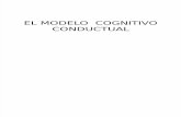 el modelo cognitivo conductual.