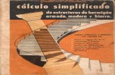 Calculo Simplificado de Estructuras de Hormigón Armado, Madera y Hierro. Madrazo, Guillermo A.