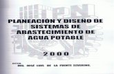 Planeación y Diseño de Sistemas de Abastecimiento de Agua Potable (ESIA U. Zac. Prof. de La Fuente)_1