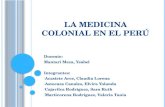 La Medicina Colonial en El Perú