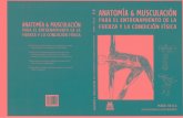 Anatomia y Musculacion Para El Entrenamiento de La Fuerza y La Condición Física - MARK VELLA (Ofi
