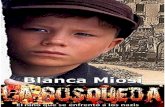 La Búsqueda, El Niño Que Se Enfrentó a Los Nazis - Bianca Miosi