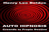 Auto Hipnosis_ Creando Tu Propi - Henry Leo Bolduc
